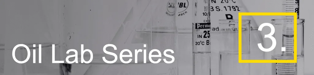 Oil Lab Series 3
